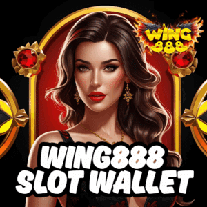wing888 slot wallet